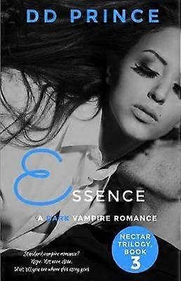Esență (Nectar Trilogy Book 3)