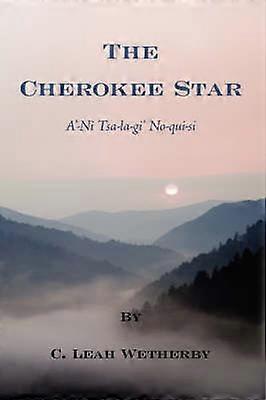 The Cherokee Star