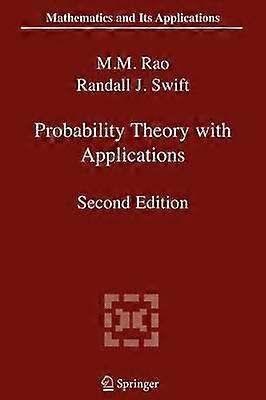 Probability Theory with Applications