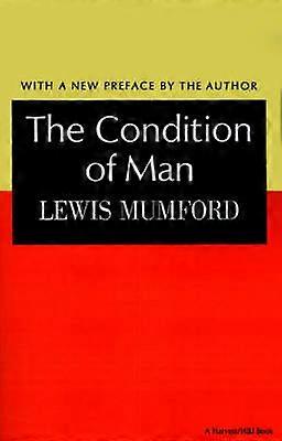 The Condition of Man