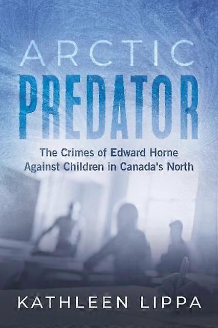 Arctic Predator by Kathleen Lippa Paperback