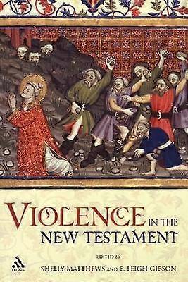 Violence in the New Testament