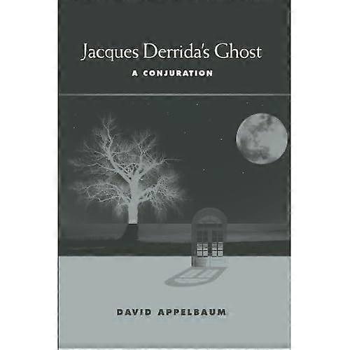 Jacques Derrida's Ghost