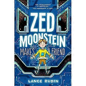 Zed Moonstein saa ystävän