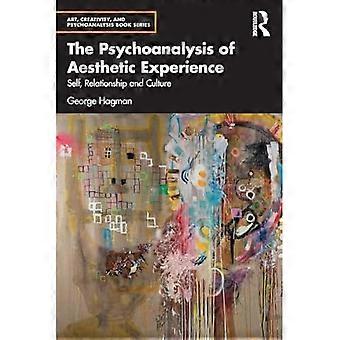 Psicoanálisis de la experiencia estética: yo, relación y cultura