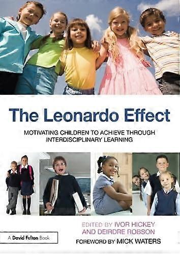 Using the Leonardo Effect for Improving Learning: The Leonardo Effect