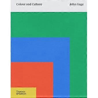 Farbe und Kultur: Praxis und Bedeutung von der Antike bis zur Abstraktion