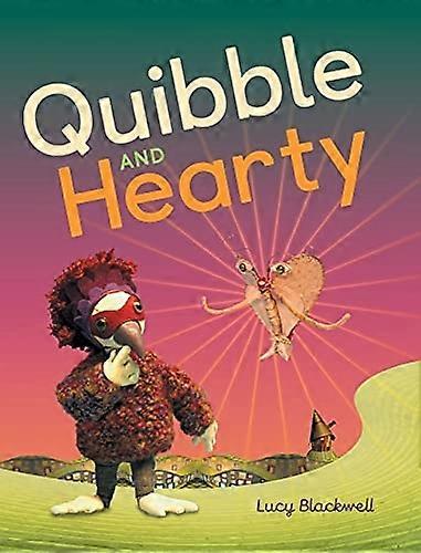 Quibble and Hearty