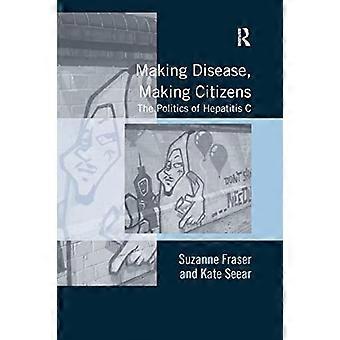 Hacer enfermedad, hacer ciudadanos: la política de la hepatitis C