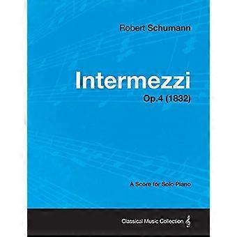 Intermezzi - Eine Partitur für Klavier solo op.4 (1832)