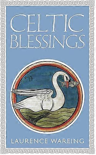 Celtic Blessings