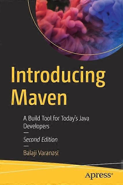 Introducing Maven A Build Tool For Today's Java Developers - Balaji Varanasi - Paperback - en Book