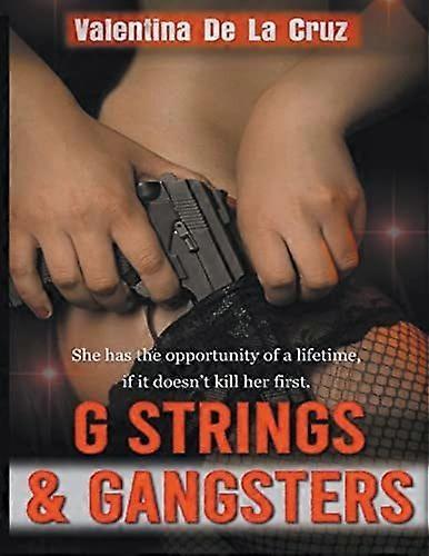 G strings gangsters