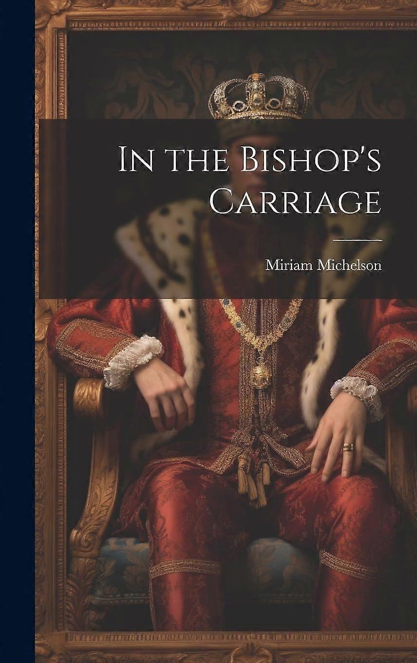 In the Bishop's Carriage
