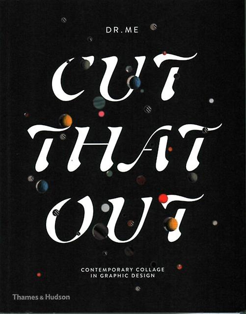Cut That Out by DR.ME Paperback