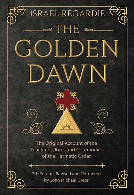 The Golden Dawn by John Michael Greer Paperback Book