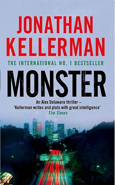 Monster Alex Delaware Series Book 13 - Jonathan Kellerman