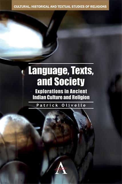 Language Texts And Society by Patrick Olivelle Paperback Book