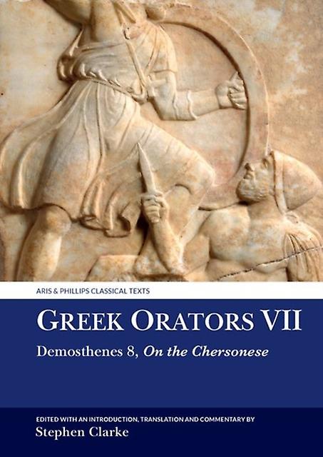 Greek Orators Vii by Demosthenes Paperback