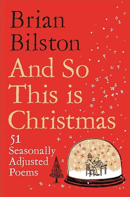And So This Is Christmas by Brian Bilston Paperback Book