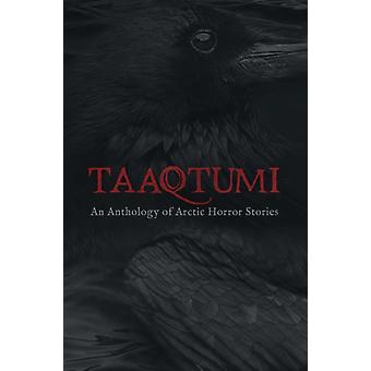 Taaqtumi by K.C Carthew Paperback
