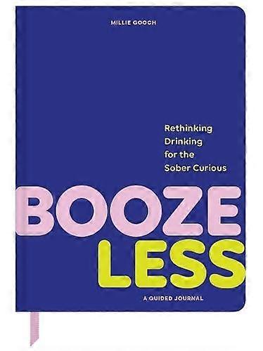 Booze Less by Millie Gooch Paperback Book