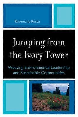 Jumping from the Ivory Tower