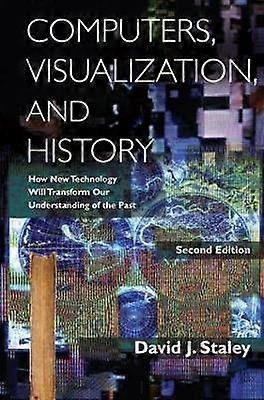 Computers Visualization and History