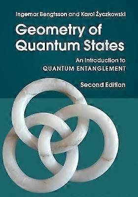 Geometry of Quantum States An Introduction to Quantum Entanglement