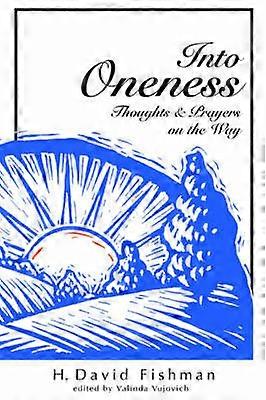 Into Oneness