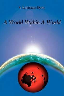 Eine Welt in einer Welt