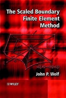 The Scaled Boundary Finite Element Method