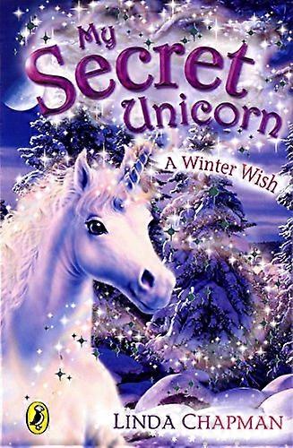 My Secret Unicorn: A Winter Wish