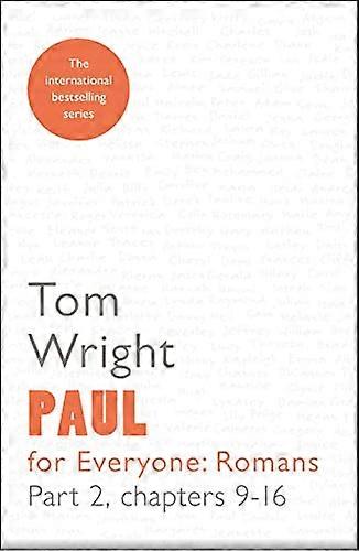 Paul for Everyone: Romans Part 2: Chapters 9 16