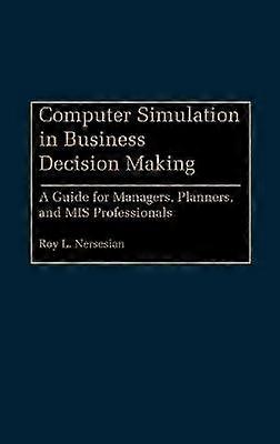 Computersimulatie bij zakelijke besluitvorming