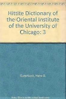 Hittite Dictionary Of The Oriental Institute Of The University Of Chicago Volume by T. P. J. van den Hout Paperback