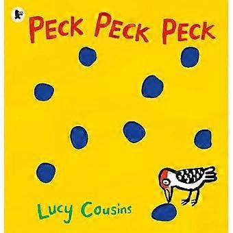 Peck Peck Peck