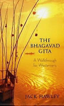 Bhagavad Gita by Jack Hawley Paperback