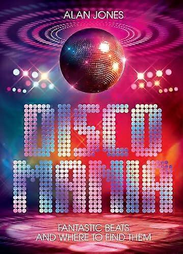 Discomania - Alan Jones - Music - FAB Press - Hardback