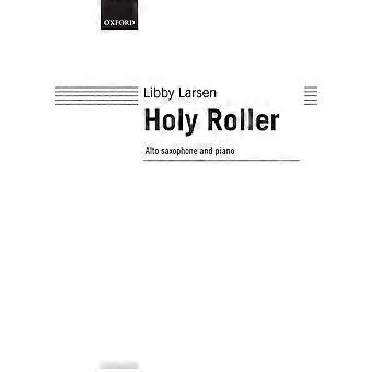Holy Roller: Partitura per Sax e Pianoforte