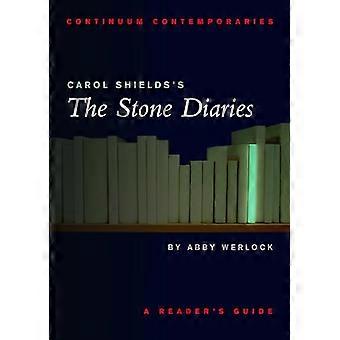 Continuum Samtidige serie: Carol Shields 's The Stone Dagbøger : En Reader 's Guide