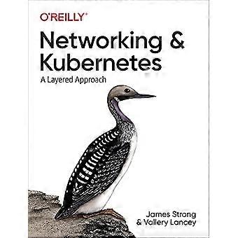 Networking und Kubernetes: Ein mehrschichtiger Ansatz