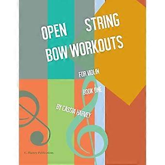 Open String Bow Workouts - voor viool, boek één