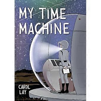 Mijn tijdmachine: een graphic novel