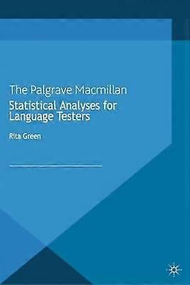 Statistical Analyses For Language Testers - Rita Green - Paperback - en Book