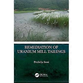 Remediation Of Uranium Mill Tailings - Prafulla Soni - Paperback - en Book