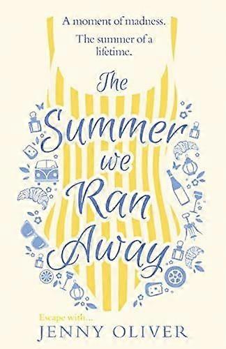 The summer we ran away