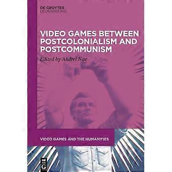 Videospiele zwischen Postkolonialismus und Postkommunismus