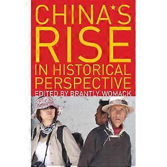 A Ascensão da China em Perspectiva Histórica - Bloomsbury Publishing PLC - Capa Dura - Livro em Inglês - História