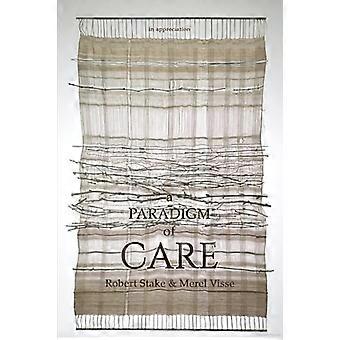 A Paradigm of Care